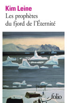 Les prophètes du fjord de l'éternité