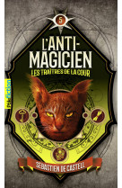 L'anti-magicien, 5