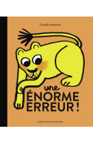 Une énorme erreur !