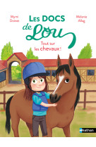 Les docs de lou - tout sur les chevaux !