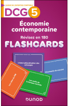 Dcg 5 - économie contemporaine - révisez en 180 flashcards !