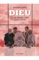 Dieu n'a pas réponse à tout - tome 3