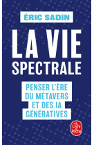 La vie spectrale