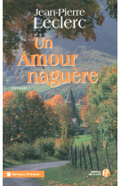 Un amour naguère