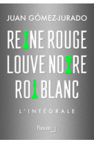 Reine rouge, louve noire, roi blanc