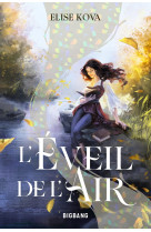 L'éveil de l'air, t1 : l'éveil de l'air