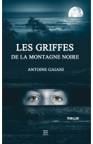 Les griffes de la montagne noire poche