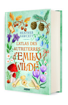 L'atlas des autreterres d'emily wilde (relié collector) - tome 02