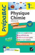 Prépabac - physique-chimie 1re générale (spécialité)