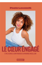 Le coeur engagé