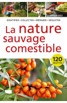 La nature sauvage comestible