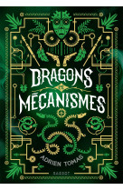 Dragons et mécanismes