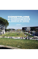 Construire et reconstruire le campus du mirail