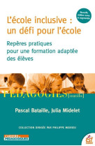 L'école inclusive : un défi pour l'école