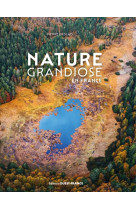 Nature grandiose en france (broché)