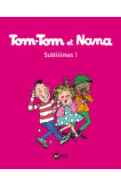 Tom-tom et nana, tome 32