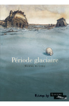 Période glaciaire