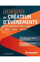 Les 50 outils du créateur d'événements