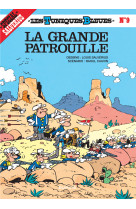 Les tuniques bleues - tome 9 - la grande patrouille