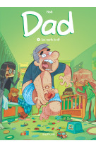 Dad - tome 3 - les nerfs à vif