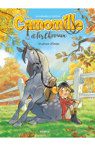 Camomille et les chevaux - tome 01