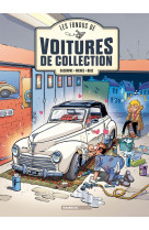 Les fondus de voitures de collection - tome 02