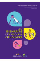 Les bienfaits de l'école à ciel ouvert