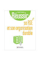 Réussir sa rse et son organisation durable