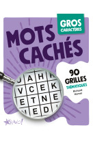 Gros caractères - mots cachés