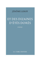 Et des dizaines d'étés dorés