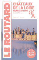 Guide du routard châteaux de la loire 2025/26