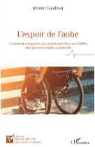 L'espoir de l'aube