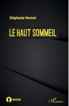 Le haut sommeil