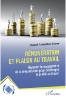 Rémunération et plaisir au travail