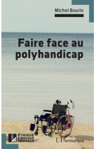 Faire face au polyhandicap