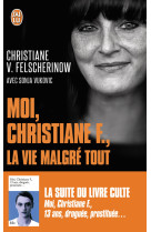 Moi, christiane f., la vie malgré tout