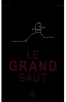 Le grand saut