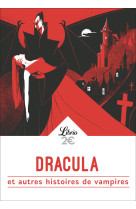 Dracula et autres histoires de vampires