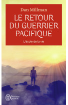 Le retour du guerrier pacifique