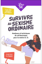 Survivre au sexisme ordinaire