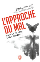 L'approche du mal