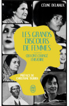 Les grands discours de femmes qui ont changé l'histoire