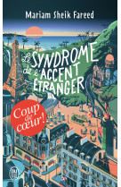 Le syndrome de l'accent étranger