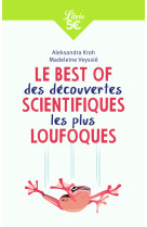 Le best of des découvertes scientifiques les plus loufoques