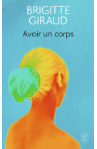 Avoir un corps