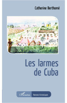 Les larmes de cuba