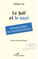 Le juif et le nazi