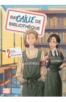 Racaille de bibliothèque t02