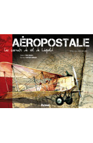 Aeropostale, les carnets de vol de leopold