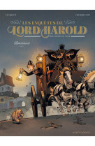 Les enquêtes de lord harold, douzième du nom - tome 01